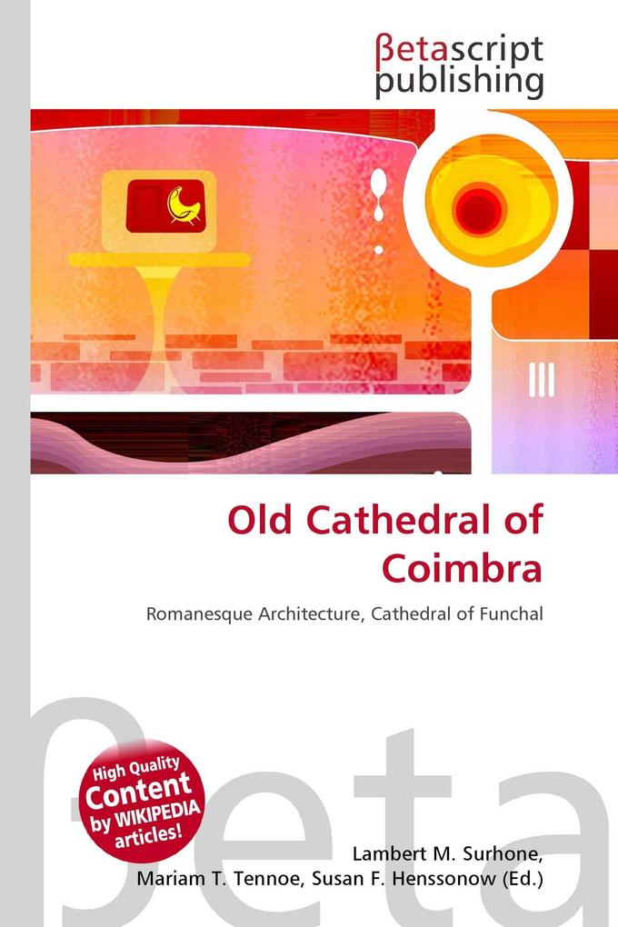 Old Cathedral of Coimbra