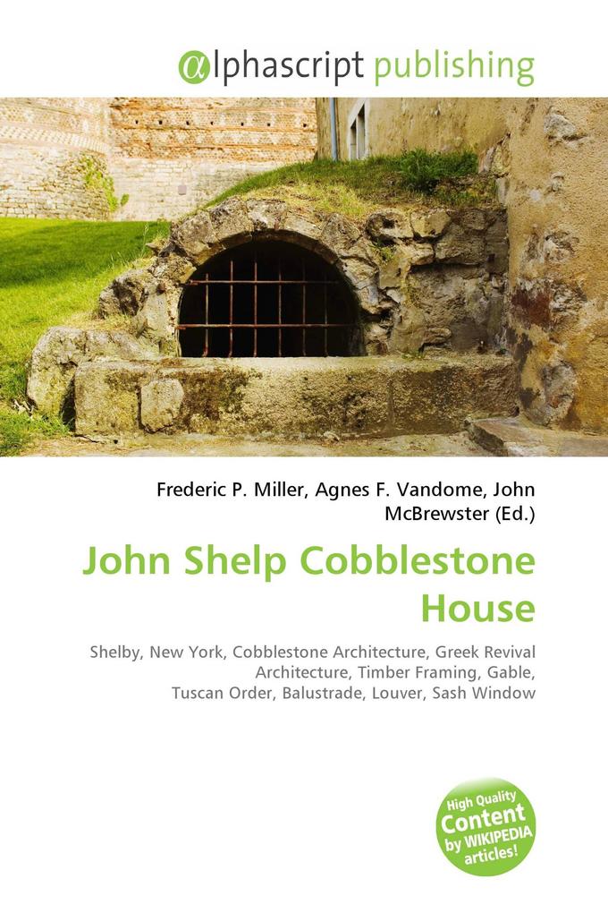 John Shelp Cobblestone House