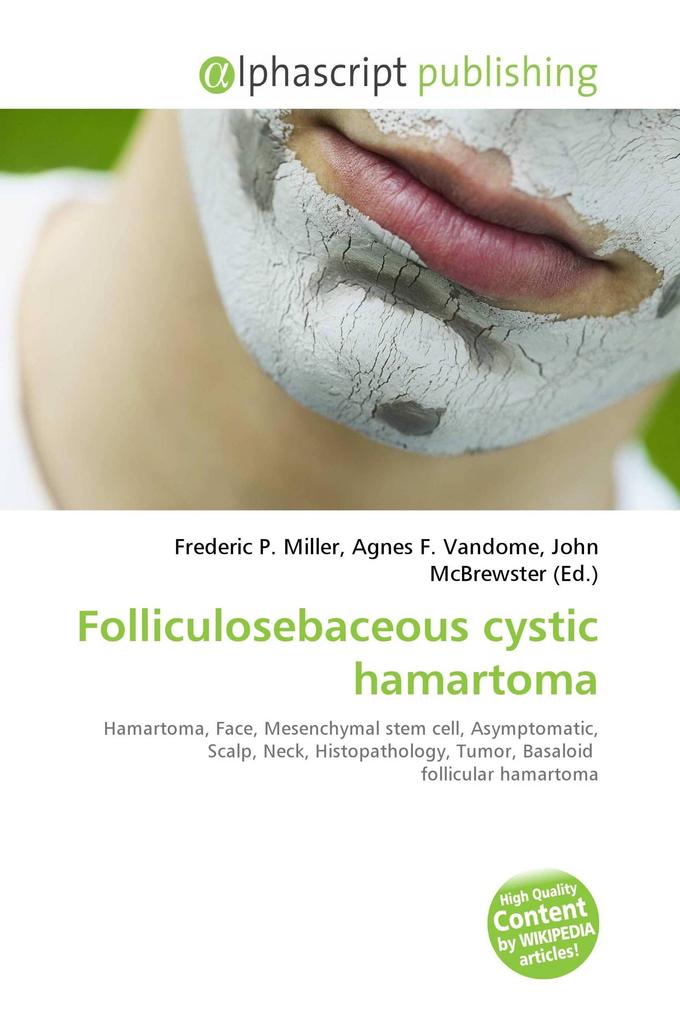 Folliculosebaceous cystic hamartoma
