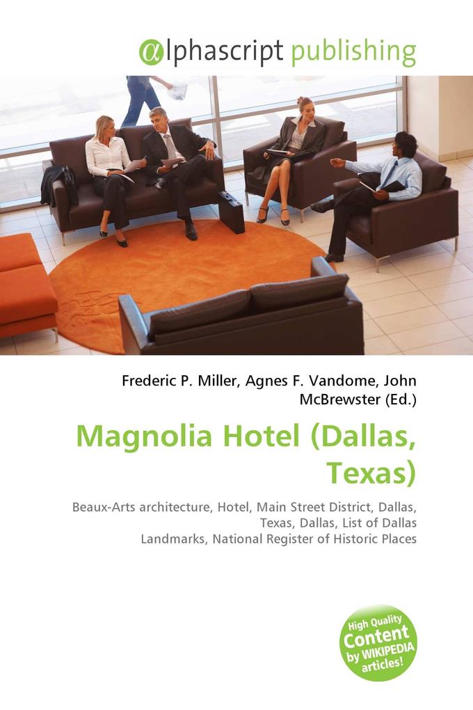 Magnolia Hotel (Dallas Texas)