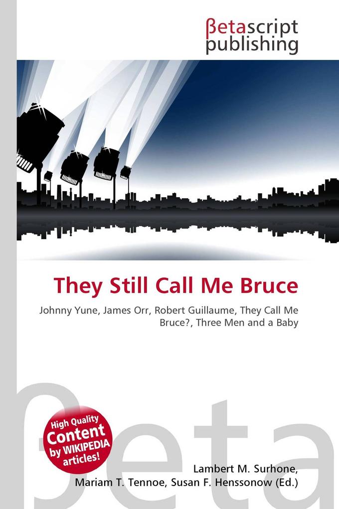 They Still Call Me Bruce
