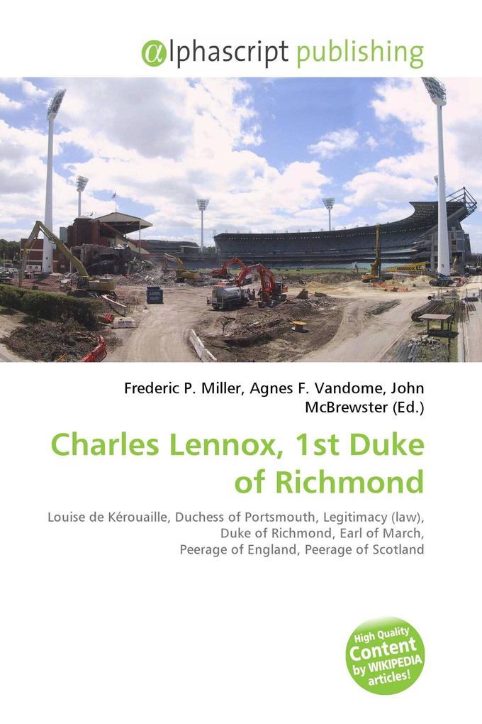 Charles Lennox 1st Duke of Richmond