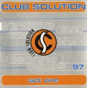 Club Solution ‘97 Act One