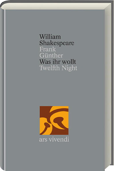 Was Ihr wollt /Twelfth Night (Shakespeare Gesamtausgabe Band 8) - zweisprachige Ausgabe - William Shakespeare