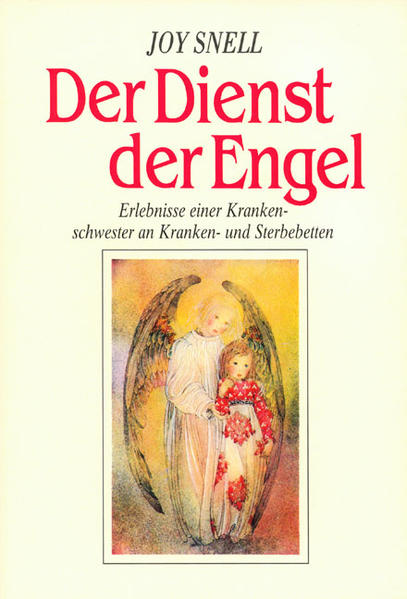 Image of Der Dienst der Engel - diesseits und jenseits