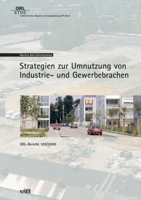 Strategien zur Umnutzung von Industrie- und Gewerbebrachen als eBook Download von Martina Koll-Schretzenmayr - Martina Koll-Schretzenmayr