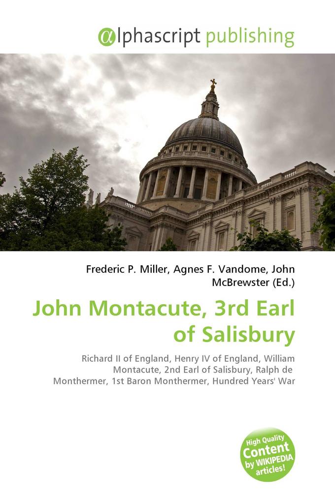 John Montacute 3rd Earl of Salisbury