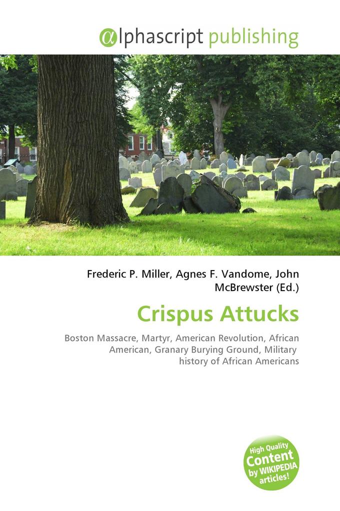 Crispus Attucks