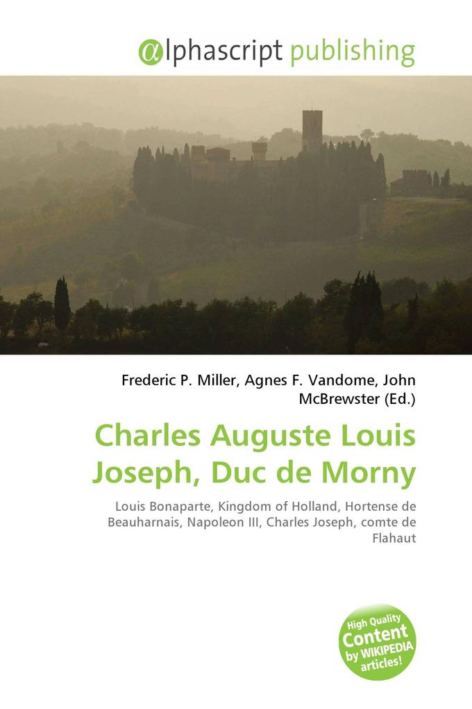 Charles Auguste Louis Joseph Duc de Morny