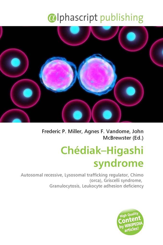 Chédiak-Higashi syndrome