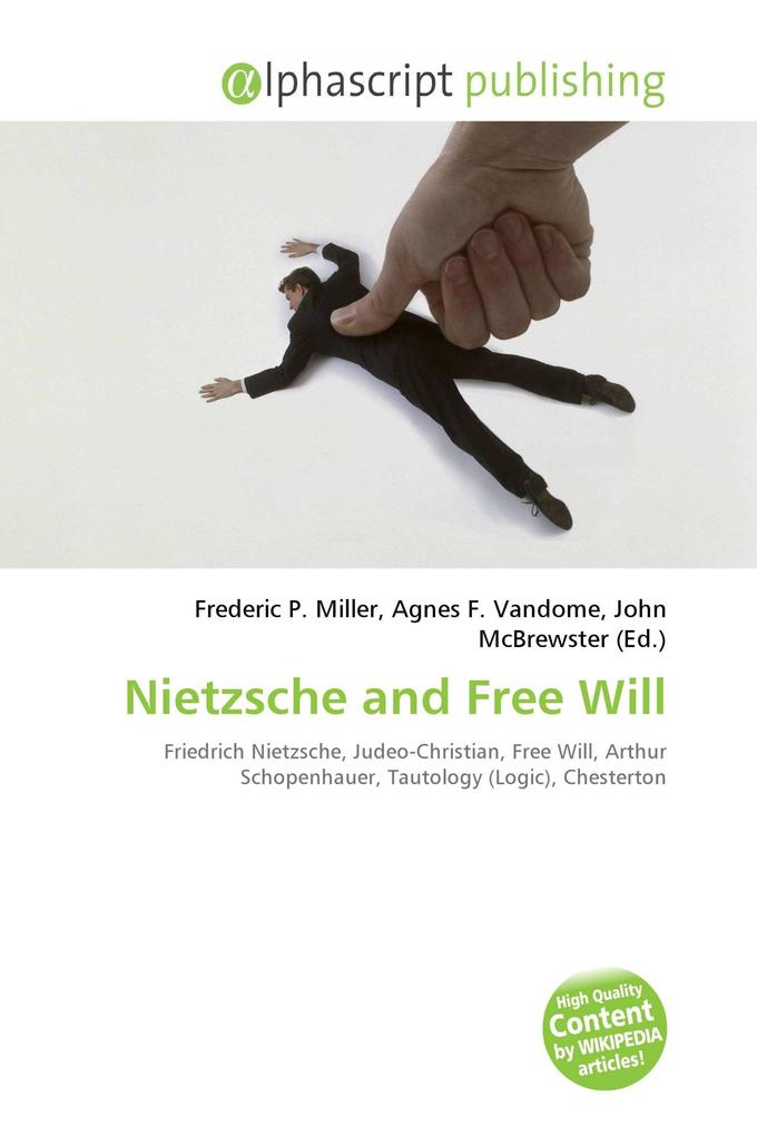 Nietzsche and Free Will