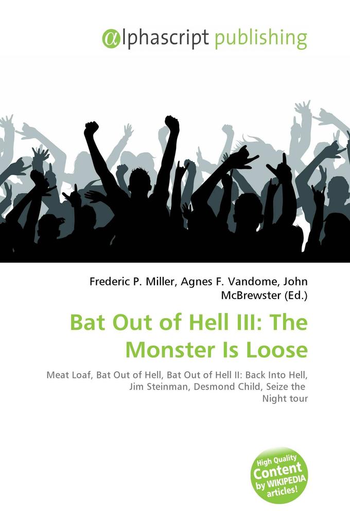 Bat Out of Hell III: The Monster Is Loose