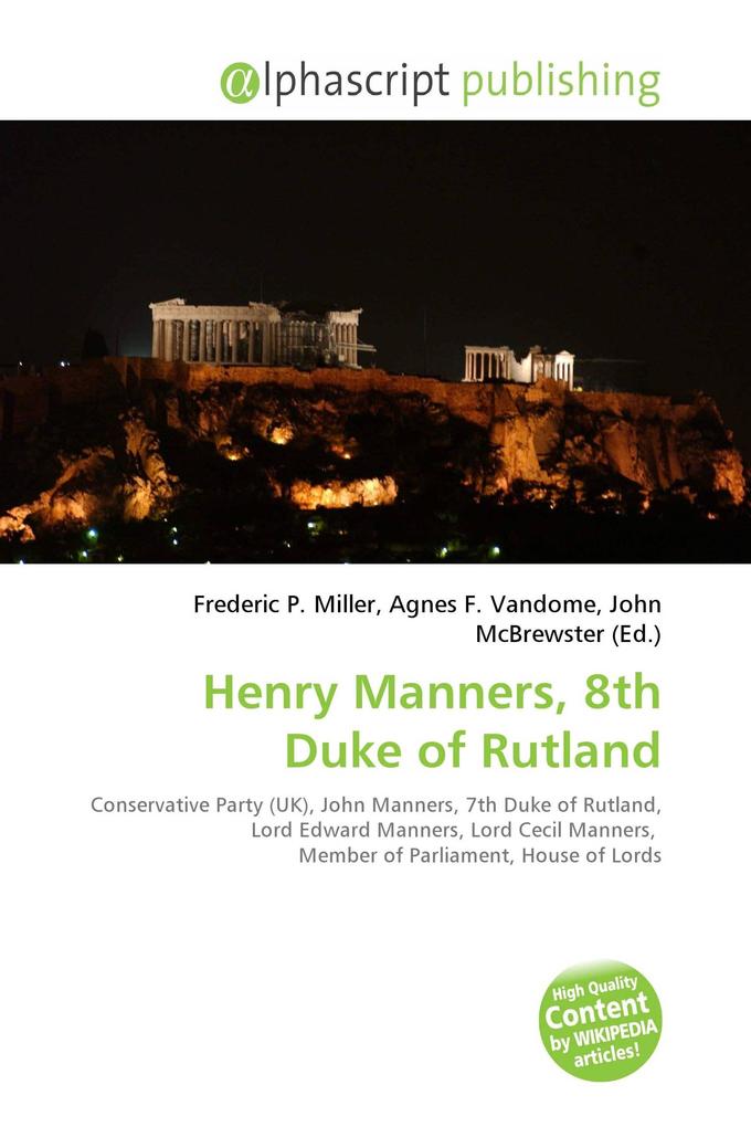 Henry Manners 8th Duke of Rutland