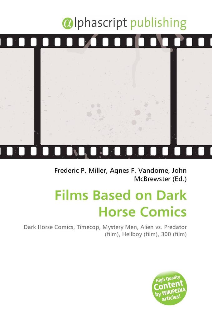 Films Based on Dark Horse Comics