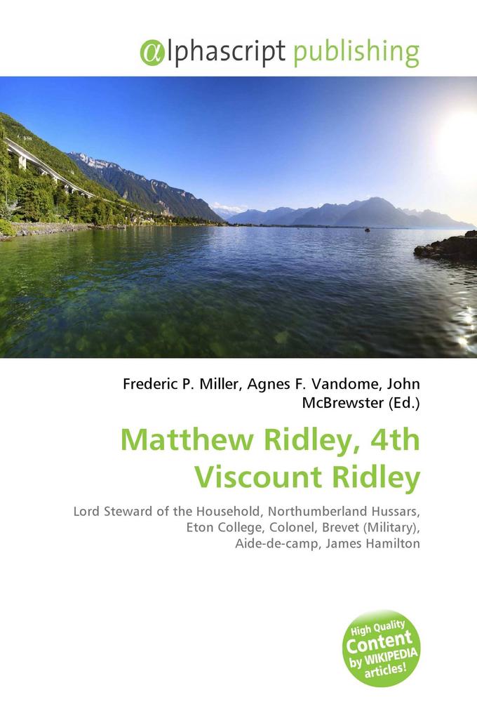 Matthew Ridley 4th Viscount Ridley