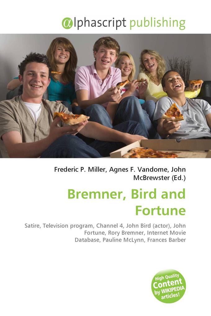 Bremner Bird and Fortune
