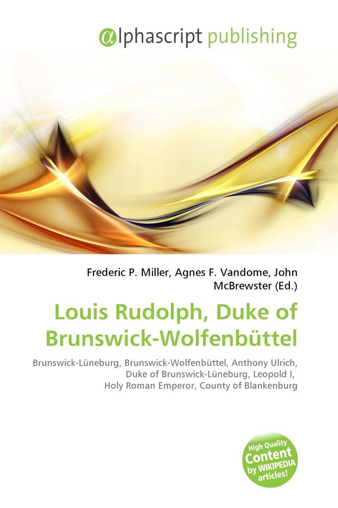 Louis Rudolph Duke of Brunswick-Wolfenbüttel