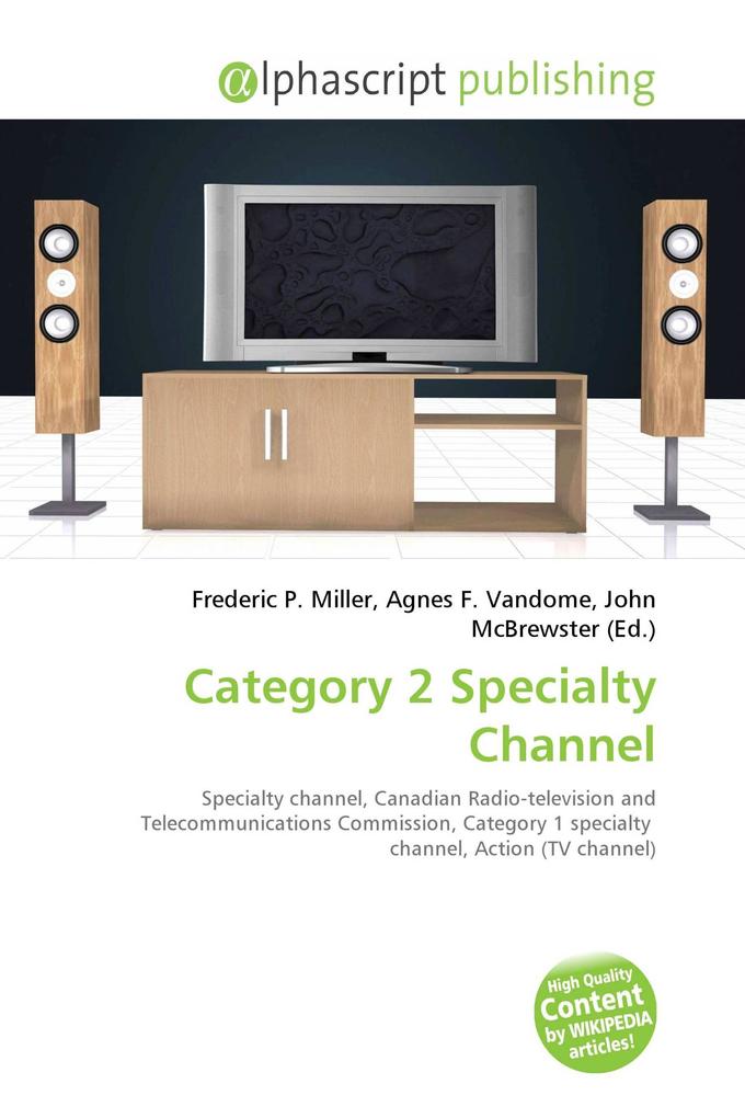 Category 2 Specialty Channel