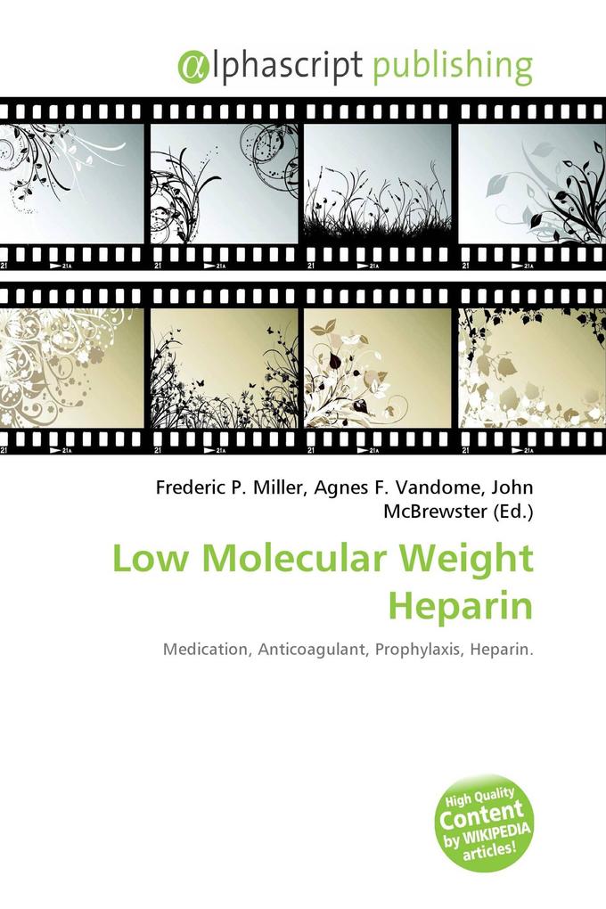 Low Molecular Weight Heparin
