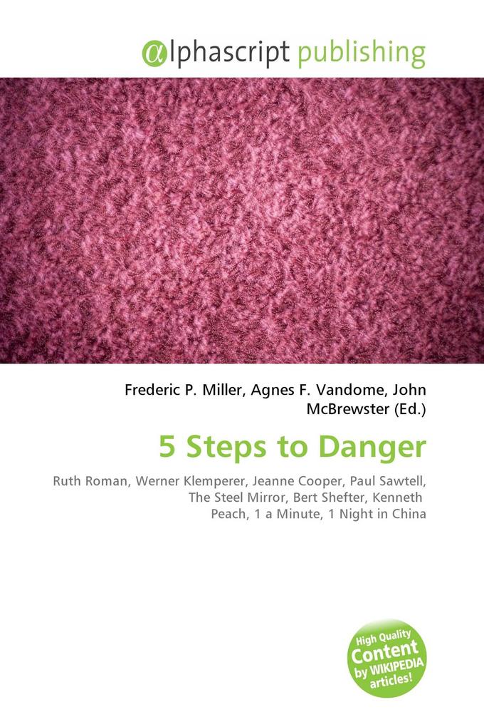 5 Steps to Danger