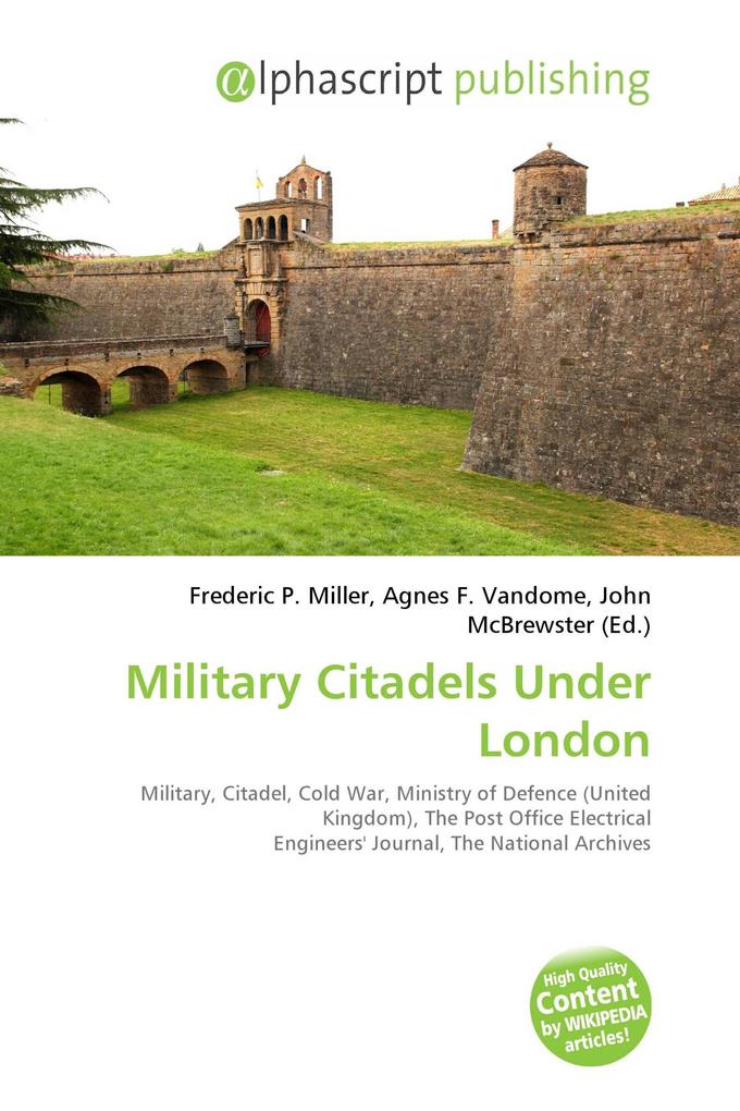 Military Citadels Under London