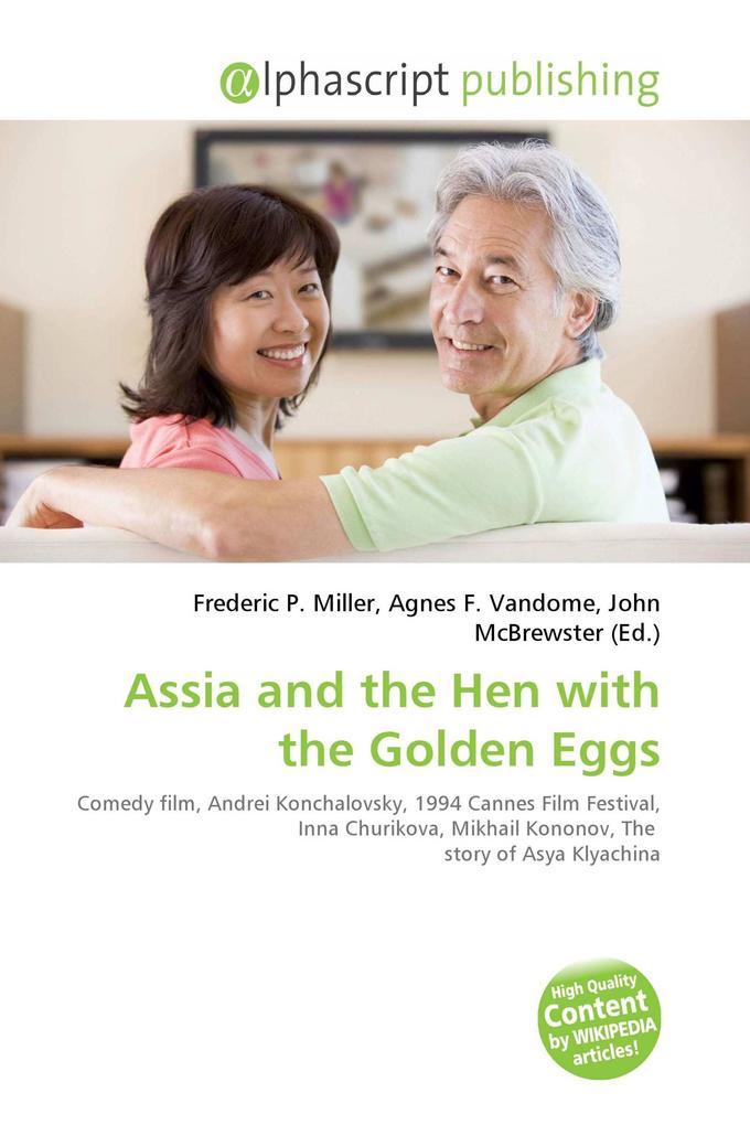 Assia and the Hen with the Golden Eggs