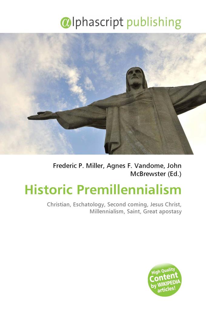 Historic Premillennialism
