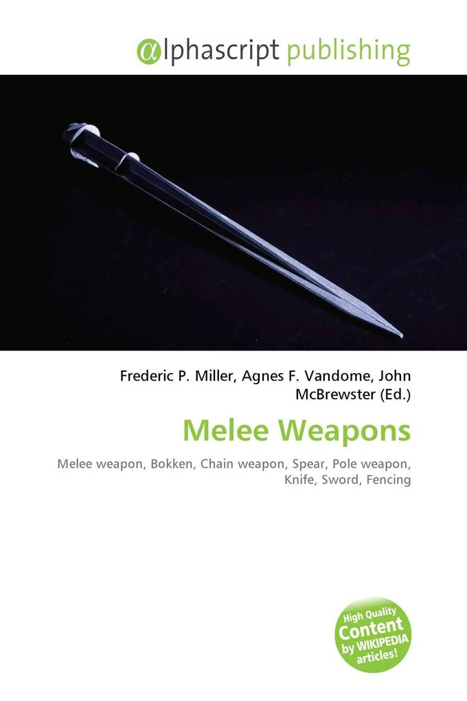 Melee Weapons