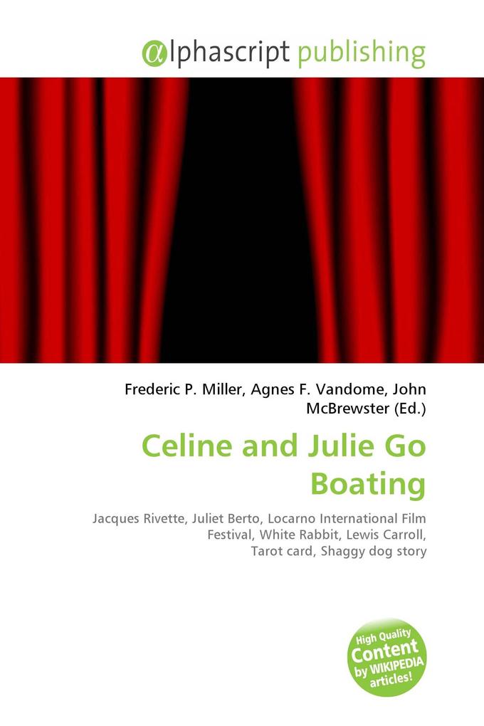 Celine and Julie Go Boating