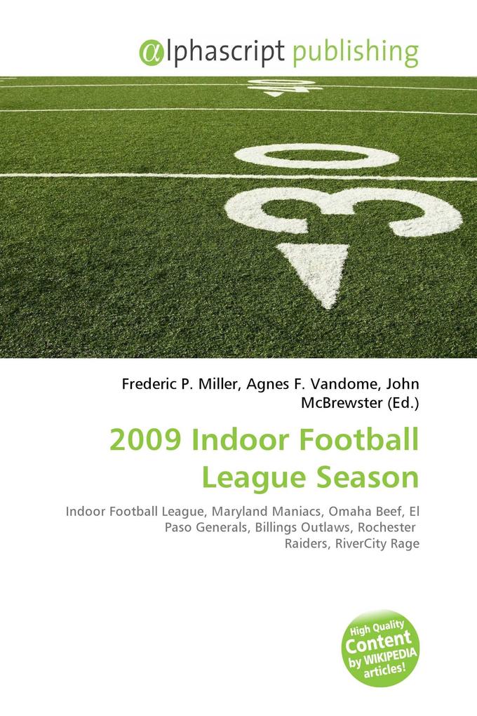 2009 Indoor Football League Season