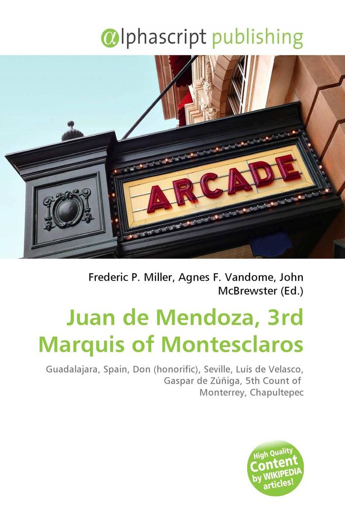 Juan de Mendoza 3rd Marquis of Montesclaros