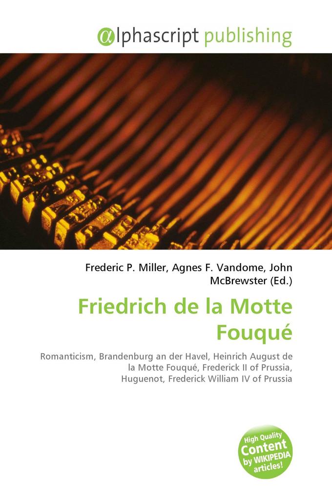 Friedrich de la Motte Fouqué