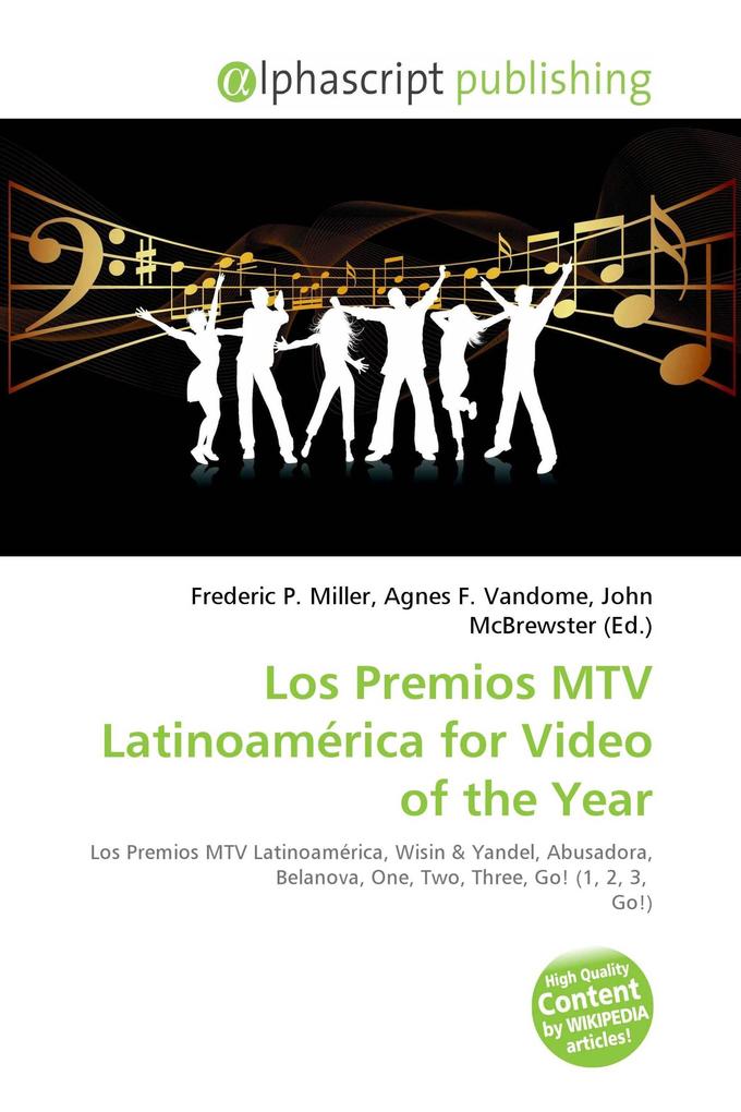 Los Premios MTV Latinoamérica for Video of the Year