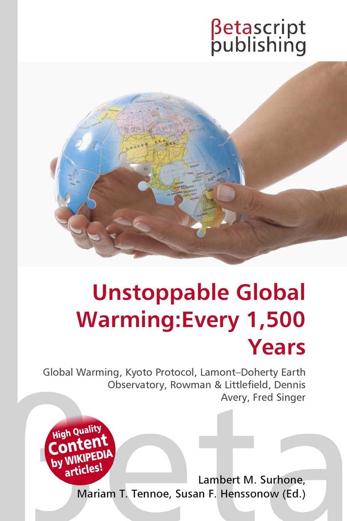 Unstoppable Global Warming:Every 1500 Years