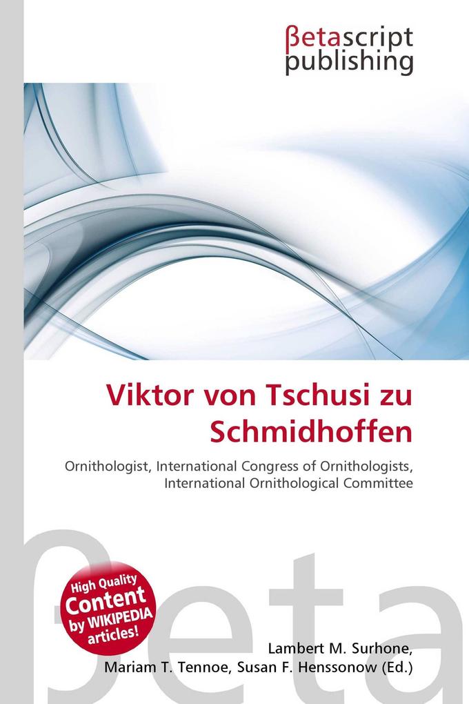 Viktor von Tschusi zu Schmidhoffen