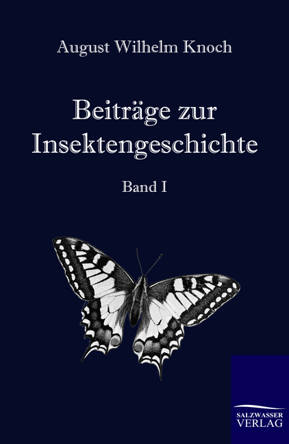 Beiträge zur Insektengeschichte