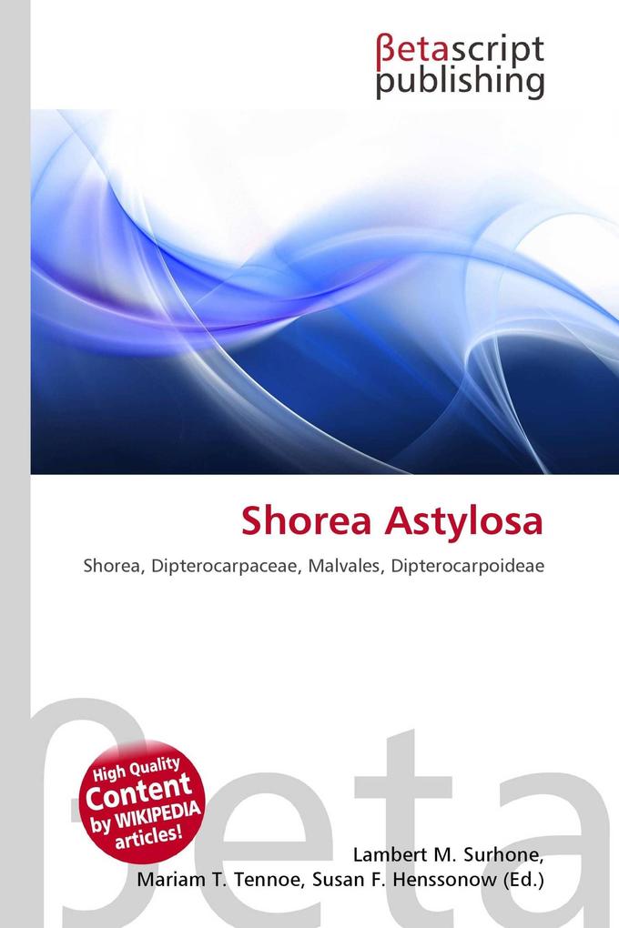 Shorea Astylosa