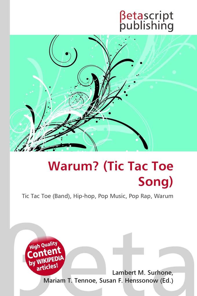 Warum? (Tic Tac Toe Song)