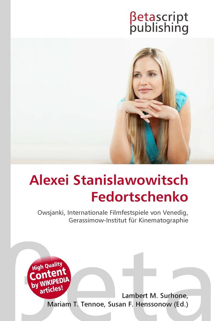 Alexei Stanislawowitsch Fedortschenko