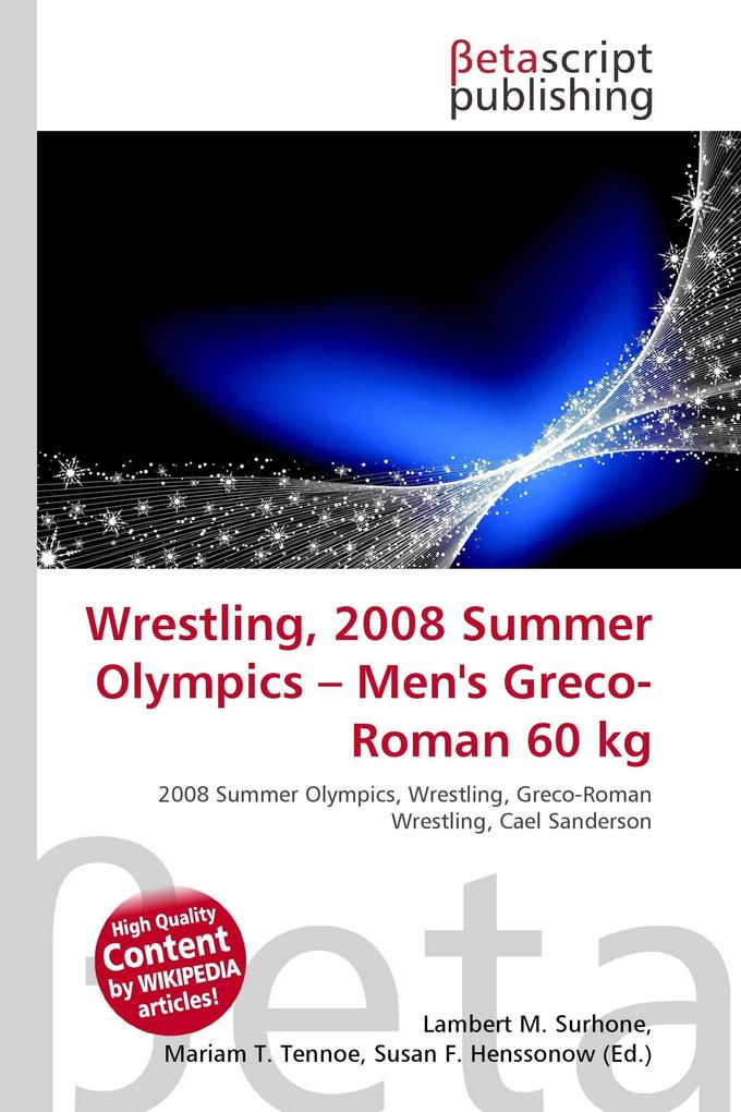 Wrestling 2008 Summer Olympics - Men's Greco-Roman 60 kg
