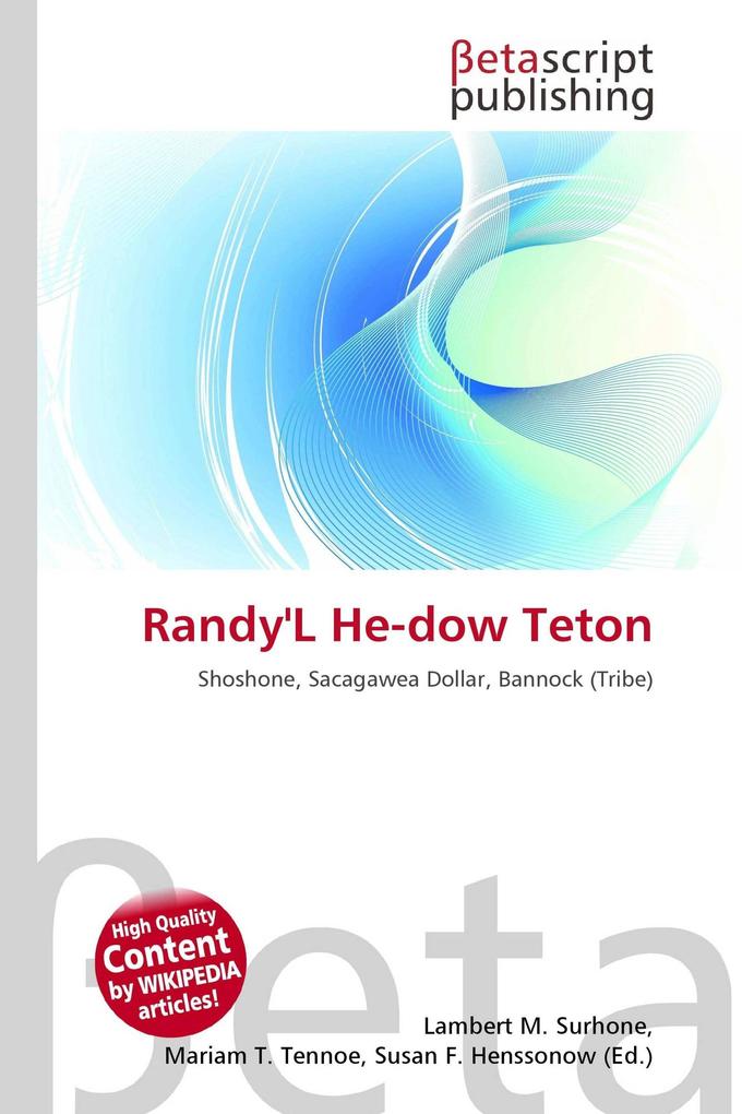Randy'L He-dow Teton