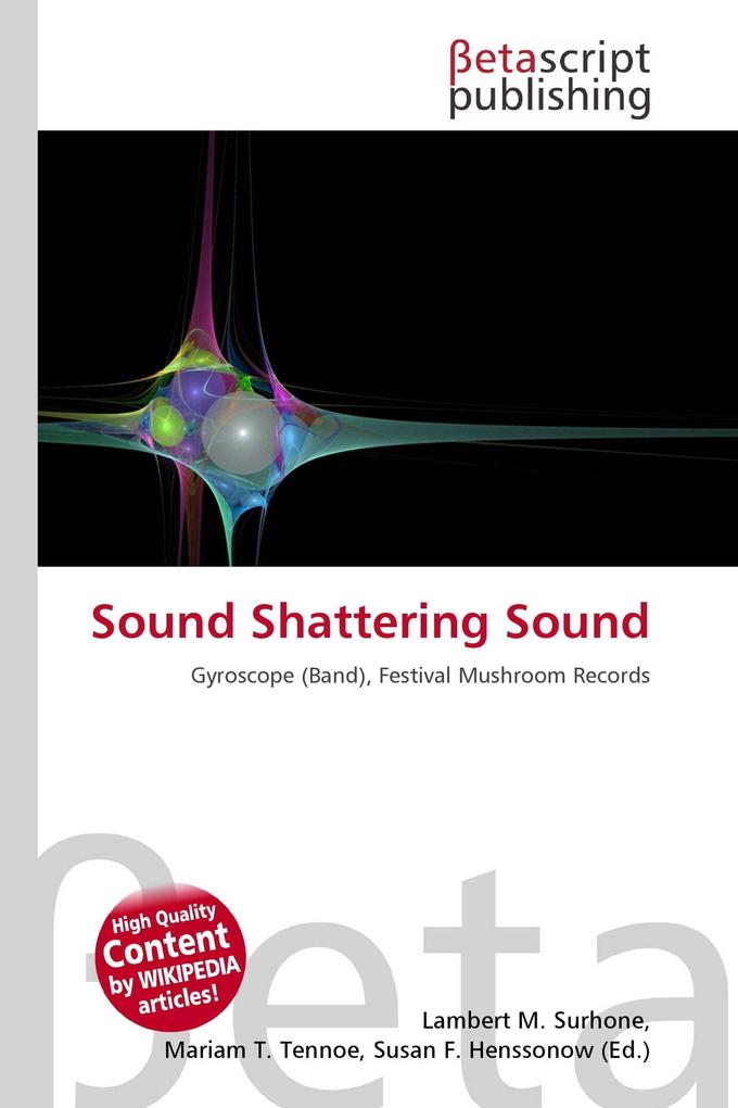 Sound Shattering Sound