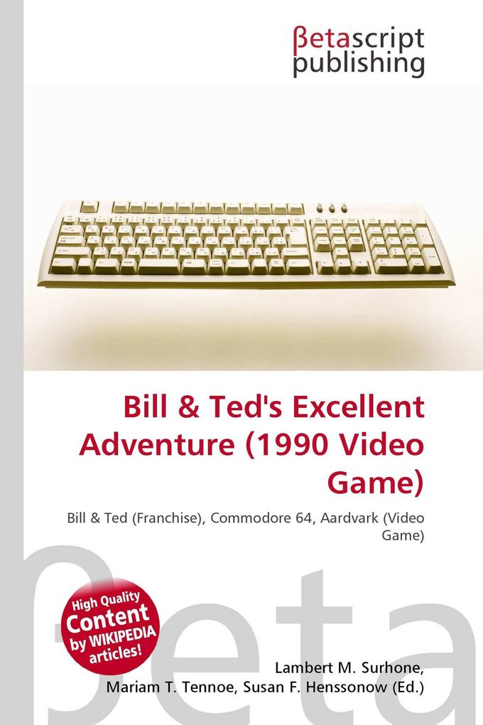 Bill & Ted's Excellent Adventure (1990 Video Game)