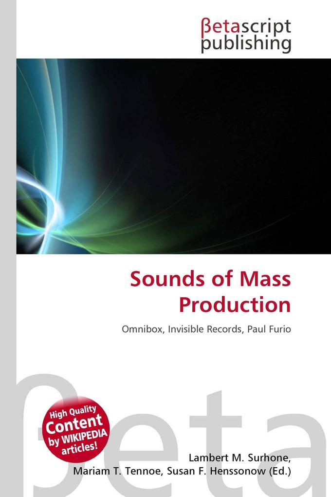Sounds of Mass Production