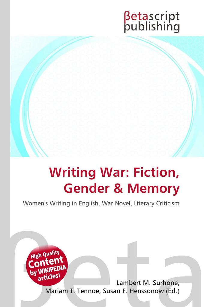 Writing War: Fiction Gender & Memory