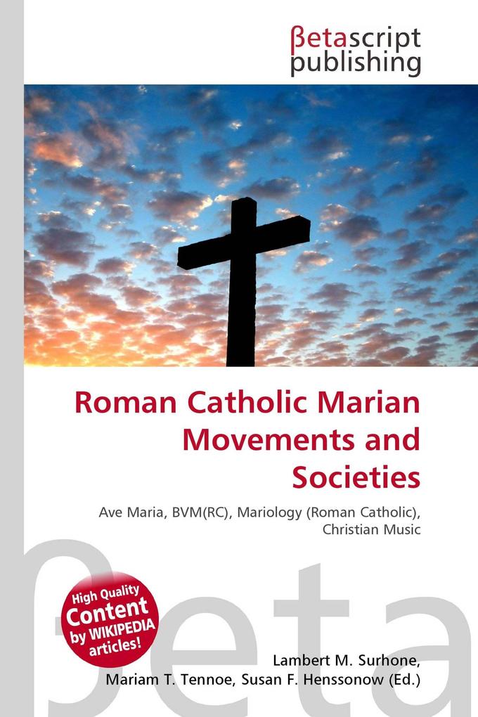 Roman Catholic Marian Movements and Societies