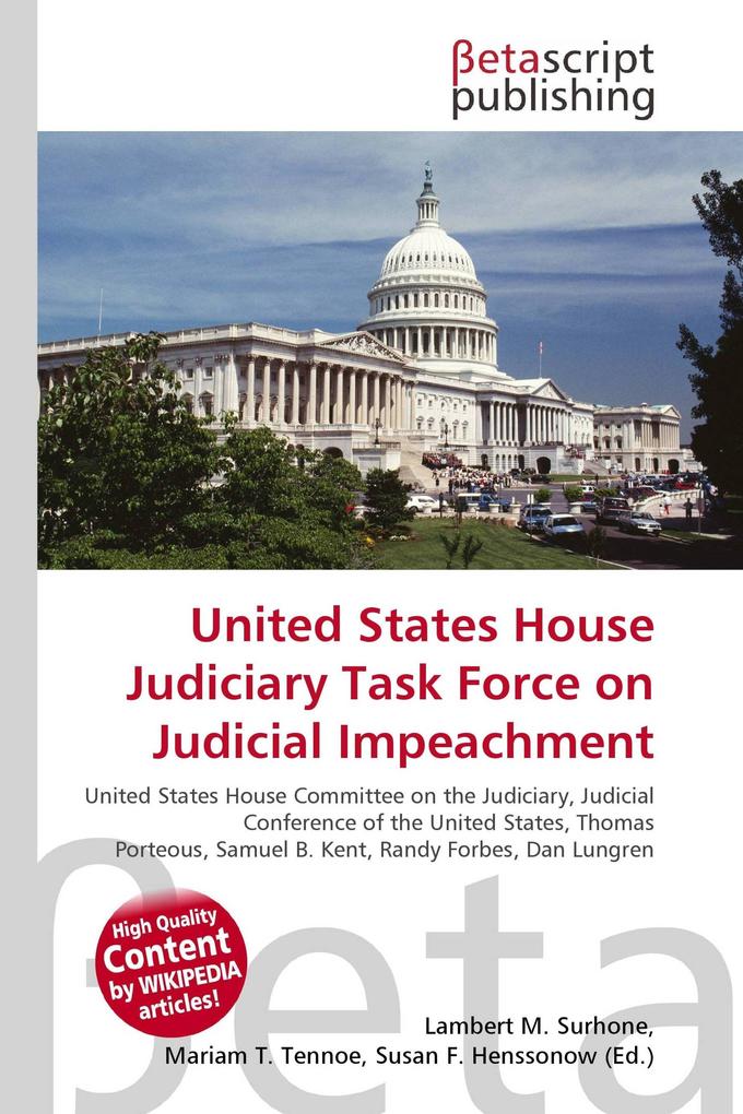 United States House Judiciary Task Force on Judicial Impeachment