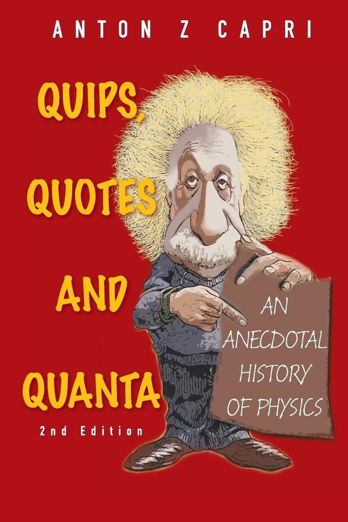 QUIPSQUOTES & QUANTA (2ND EDITION)