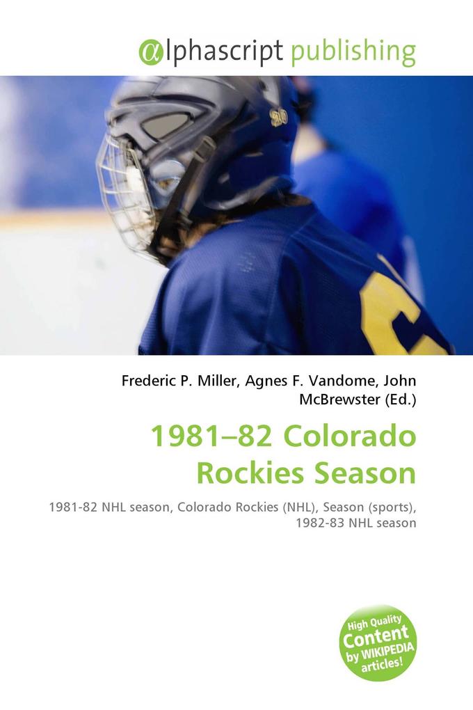 1981-82 Colorado Rockies Season