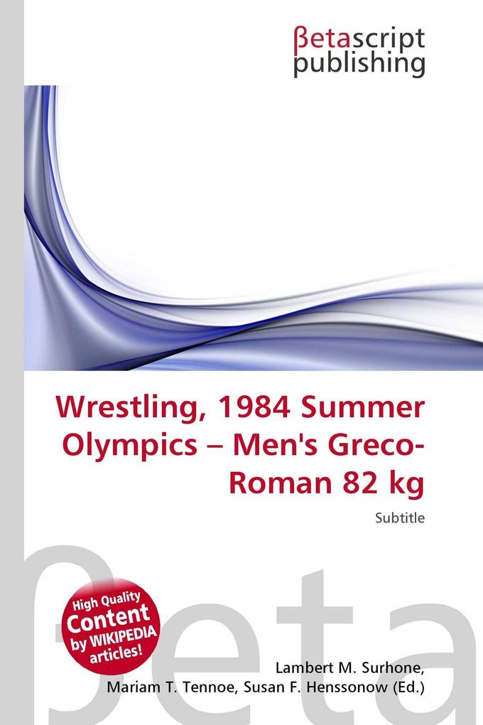 Wrestling 1984 Summer Olympics - Men's Greco-Roman 82 kg